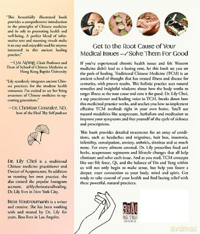 Heal Yourself with Traditional Chinese Medicine: Find Relief from Chronic Pain, Stress, Hormonal Issues and More with Natural Practices and Ancient Knowledge - Lily Choi [KSIĄŻKA]