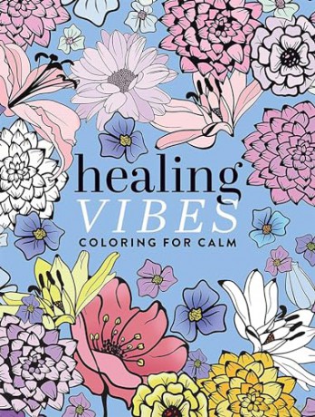 Healing Vibes Coloring For Calm [KSIĄŻKA]