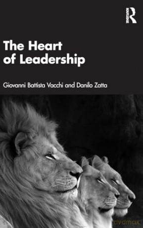 Heart Of Leadership - Gio Battista Vacchi [KSIĄŻKA]