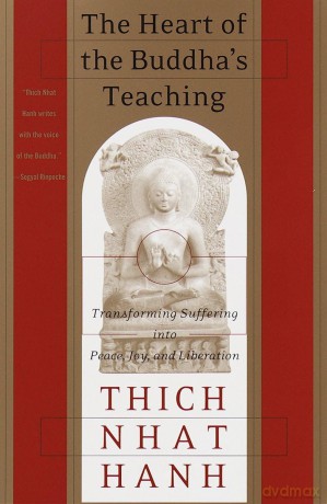 Heart Of The Buddhas Teaching - Thich Nhat Hanh [KSIĄŻKA]