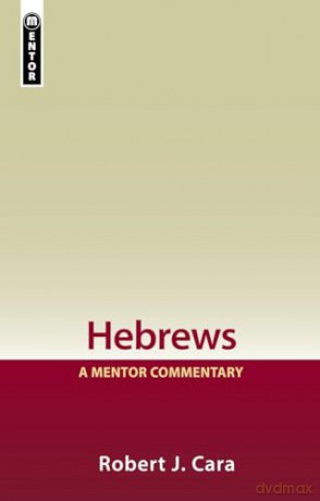 Hebrews - Robert J.Cara [KSIĄŻKA]
