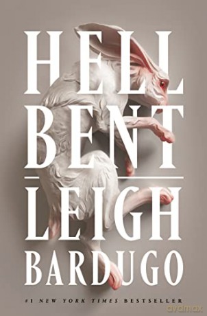 Hell Bent - Leigh Bardugo [KSIĄŻKA]