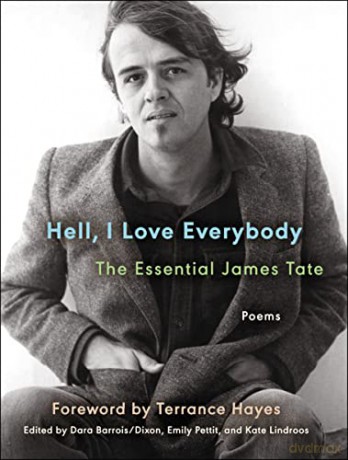 Hell, I Love Everybody: The Essential James Tate: Poems (Ecco Essentials) - James Tate [KSIĄŻKA]