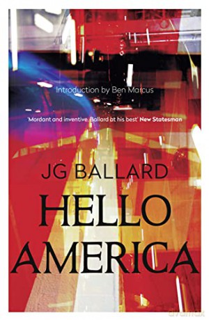 Hello America - J G Ballard [KSIĄŻKA]