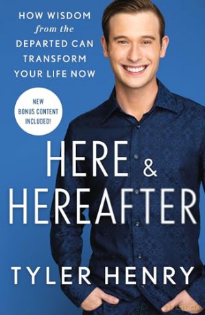 Here Hereafter - Tyler Henry [KSIĄŻKA]