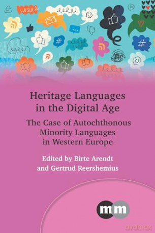 Heritage Languages In The Digital Age - Birte Arendt [KSIĄŻKA]