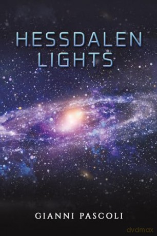 Hessdalen Lights - Gianni Pascoli [KSIĄŻKA]