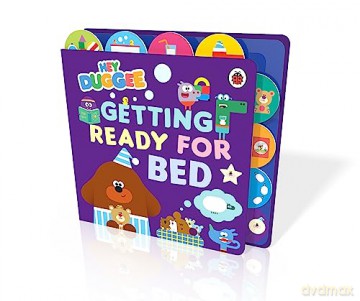 Hey Duggee Getting Ready For Bed - Hey Duggee [KSIĄŻKA]