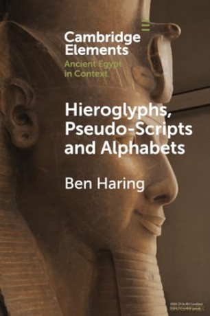 Hieroglyphs Pseudo-Scripts And Alphabe - Haring Ben [KSIĄŻKA]