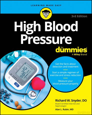 High Blood Pressure For Dummies 3rd Ed [KSIĄŻKA]