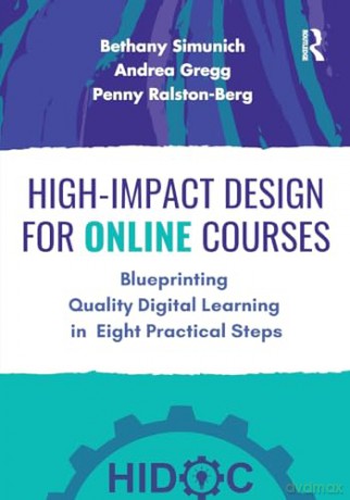 Highimpact Design For Online Courses - Bethany Simunich [KSIĄŻKA]