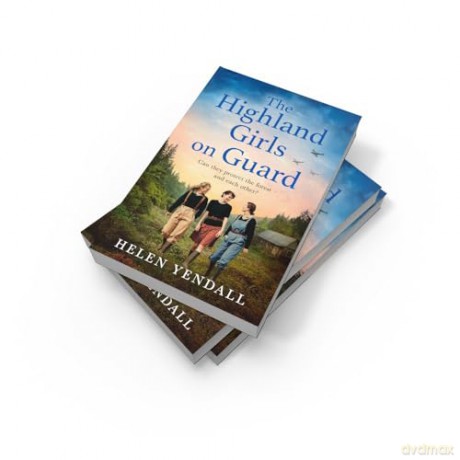 Highland Girls On Guard - Helen Yendall [KSIĄŻKA]