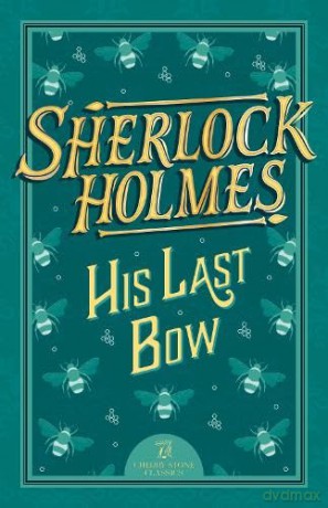 His Last Bow - Arthur Conan Doyle [KSIĄŻKA]