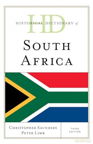 Historical Dictionary Of South Africa - Christophe Saunders [KSIĄŻKA]