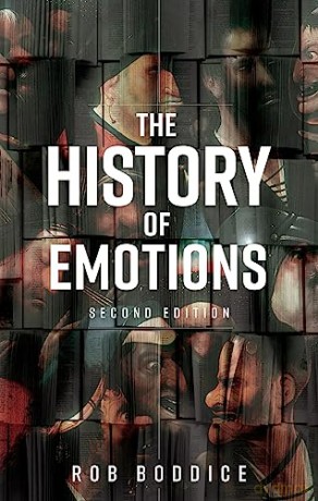 History Of Emotions - Rob Boddice [KSIĄŻKA]