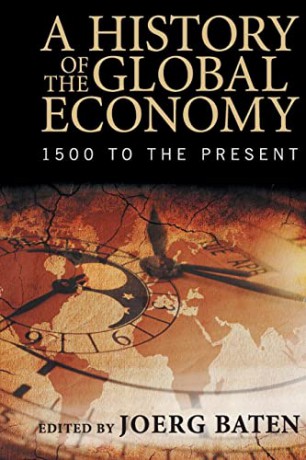 History Of The Global Economy - J Rg Baten [KSIĄŻKA]