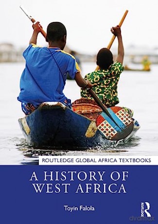 History Of West Africa - Toyin Falola [KSIĄŻKA]