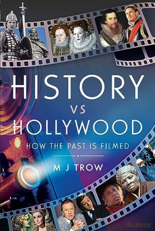 History Vs Hollywood - M J Trow [KSIĄŻKA]