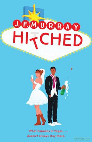 Hitched - J F Murray [KSIĄŻKA]