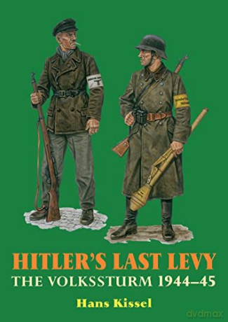 Hitlers Last Levy - H Kissel [KSIĄŻKA]
