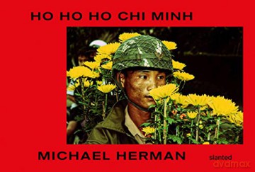 Ho Ho Ho Chi Minh [KSIĄŻKA]