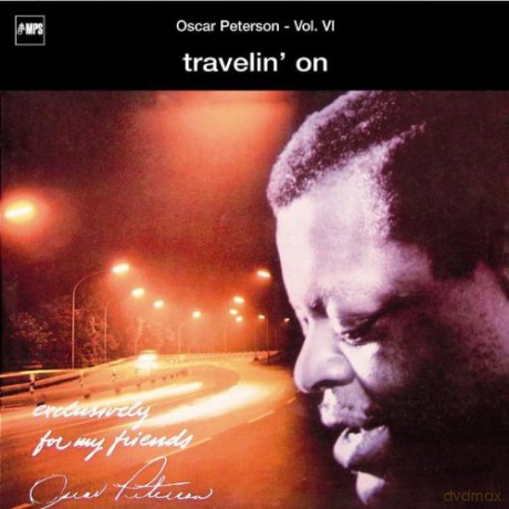 Oscar Peterson: Exclusively For My Friends Vol.6 Travell [CD]