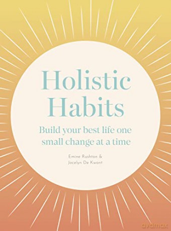 Holistic Habits - Emine Rushton [KSIĄŻKA]
