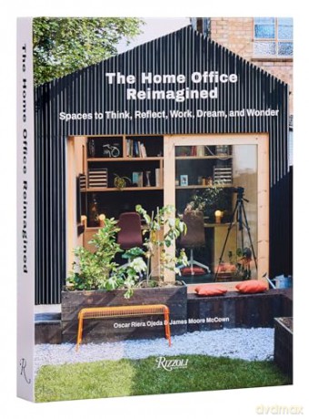 Home Office Reimagined - Oscar Riera Ojeda [KSIĄŻKA]