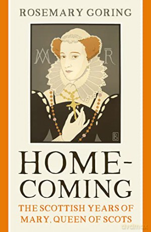 Homecoming - Rosemary Goring [KSIĄŻKA]
