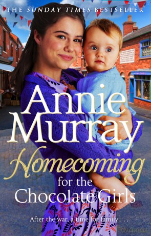 Homecomings For The Chocolate Girls - Annie Murray [KSIĄŻKA]