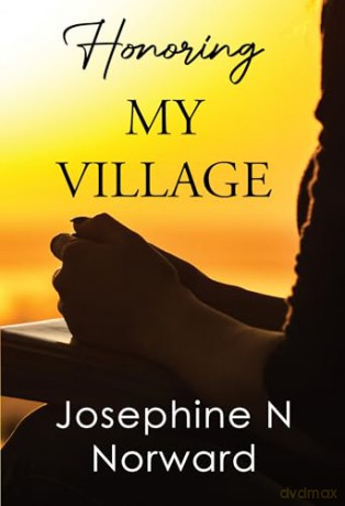 Honoring My Village - Josephine N Norward [KSIĄŻKA]