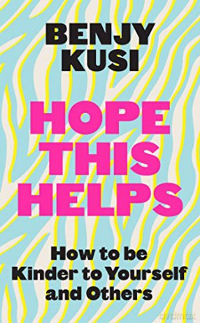 Hope This Helps - Benjy Kusi [KSIĄŻKA]