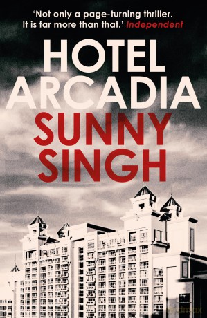 Hotel Arcadia - Sunny Singh [KSIĄŻKA]