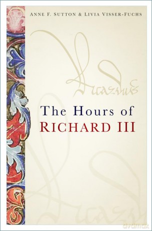 Hours Of Richard Iii - Anne F Sutton [KSIĄŻKA]