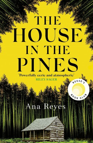 House In The Pines - Ana Reyes [KSIĄŻKA]
