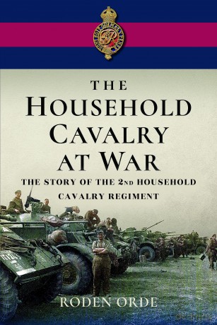 Household Cavalry At War - Roden Orde [KSIĄŻKA]