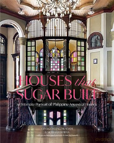 Houses That Sugar Built - Gina Consing Mcadam [KSIĄŻKA]