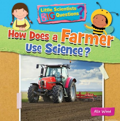 How Does A Farmer Use Science - Ruth Owen [KSIĄŻKA]