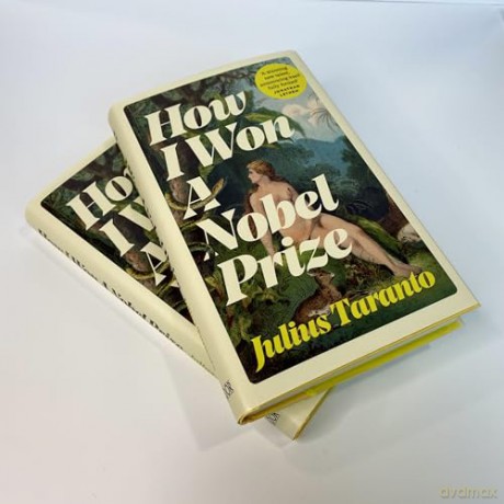How I Won A Nobel Prize - Julius Taranto [KSIĄŻKA]