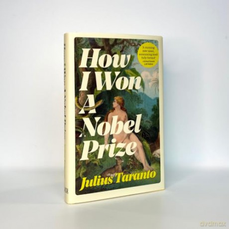 How I Won A Nobel Prize - Julius Taranto [KSIĄŻKA]