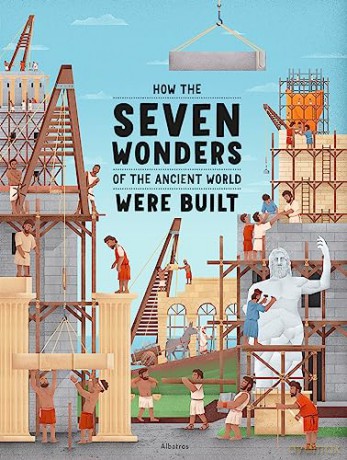 How the Seven Wonders of the Ancient World Were Built (How the Wonders Were Built) - Ludmila Henkova [KSIĄŻKA]