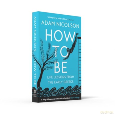 How To Be - Adam Nicolson [KSIĄŻKA]
