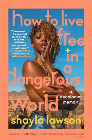 How To Live Free In A Dangerous World - Shayla Lawson [KSIĄŻKA]
