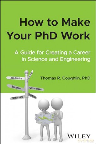 How To Make Your Phd Work A Guide For [KSIĄŻKA]