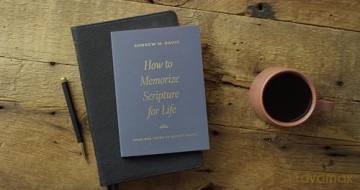 How To Memorize Scripture For Life - Andrew M. Davis [KSIĄŻKA]
