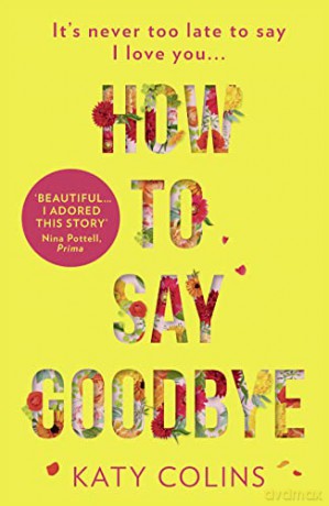 How To Say Goodbye - Katy Colins [KSIĄŻKA]