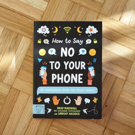 How To Say No To Your Phone - Brad Marshall [KSIĄŻKA]