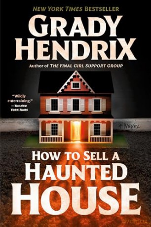 How To Sell A Haunted House - Grady Hendrix [KSIĄŻKA]