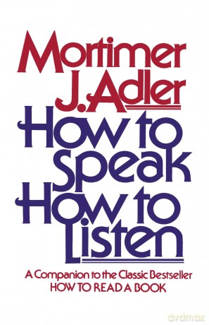 How To Speak How To Listen - Adler [KSIĄŻKA]