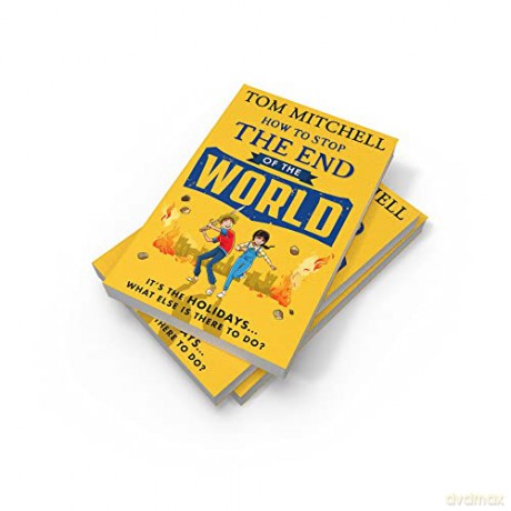 How To Stop The End Of The World - Tom Mitchell [KSIĄŻKA]